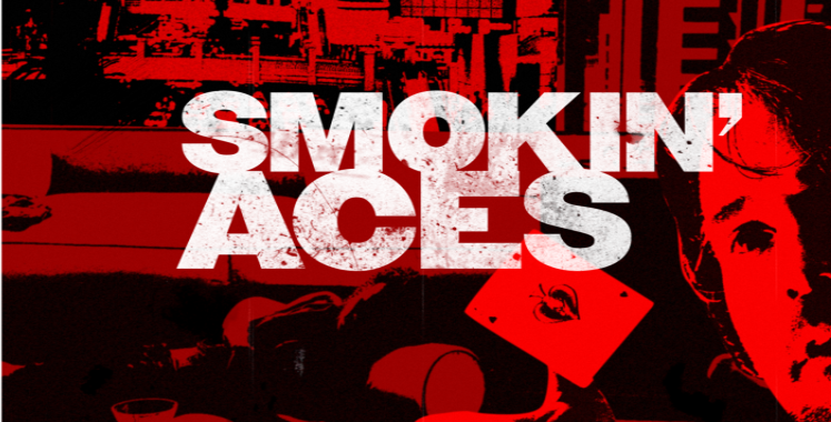 Smokin' Aces Title Sequence